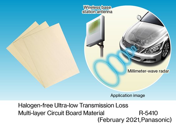 Panasonic Commercializes R 5410 Halogen Free Ultra LowTransmission Loss