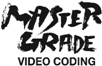 MASTER GRADE VIDEO CODING