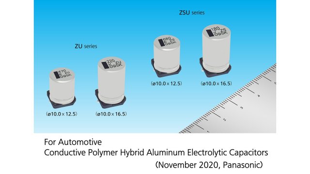 Panasonic Commercializes Conductive Polymer Hybrid Aluminum Electrolytic Capacitors With The