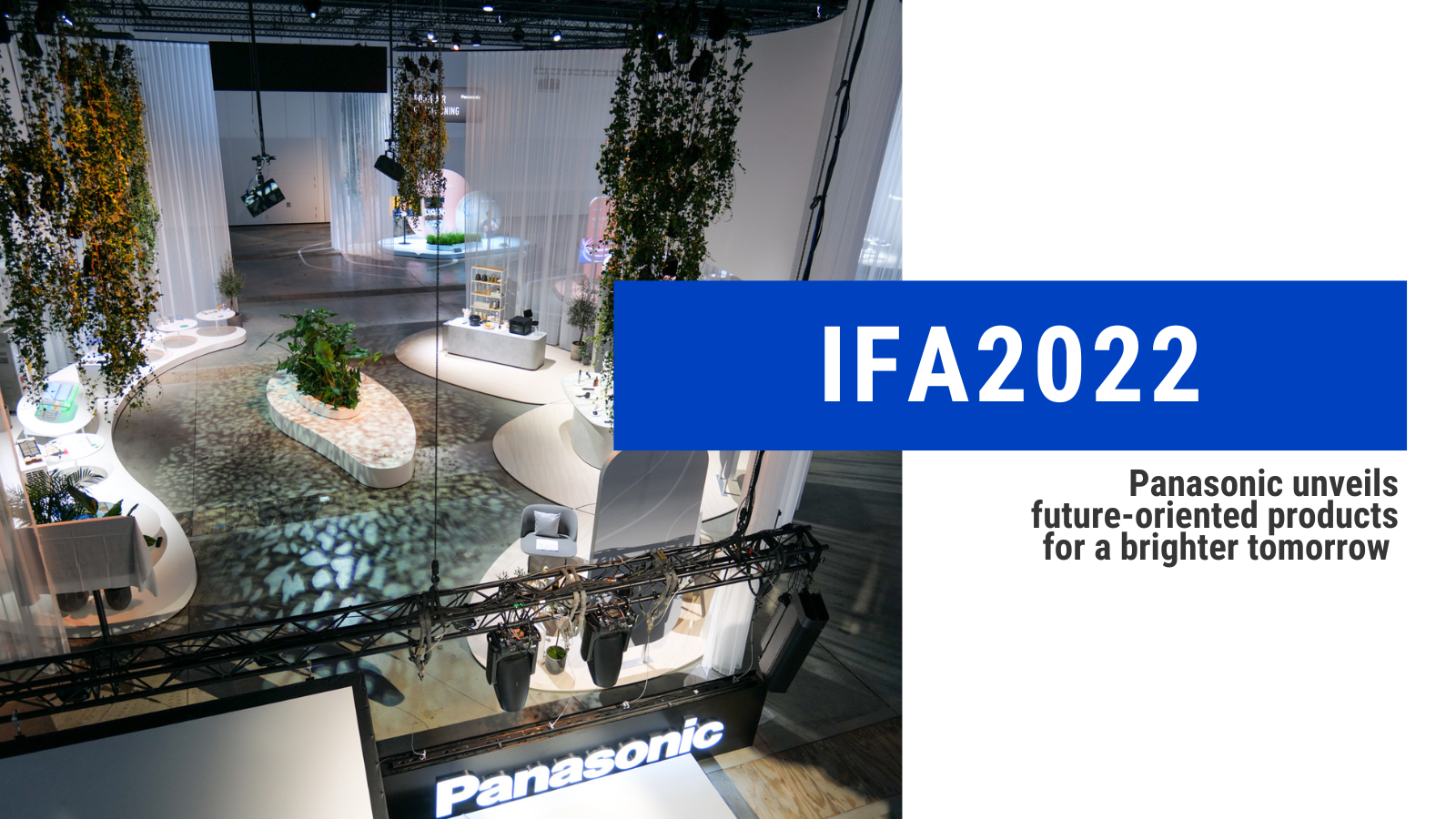 Panasonic Unveils Future-Oriented Products for a Brighter Tomorrow at IFA 2022