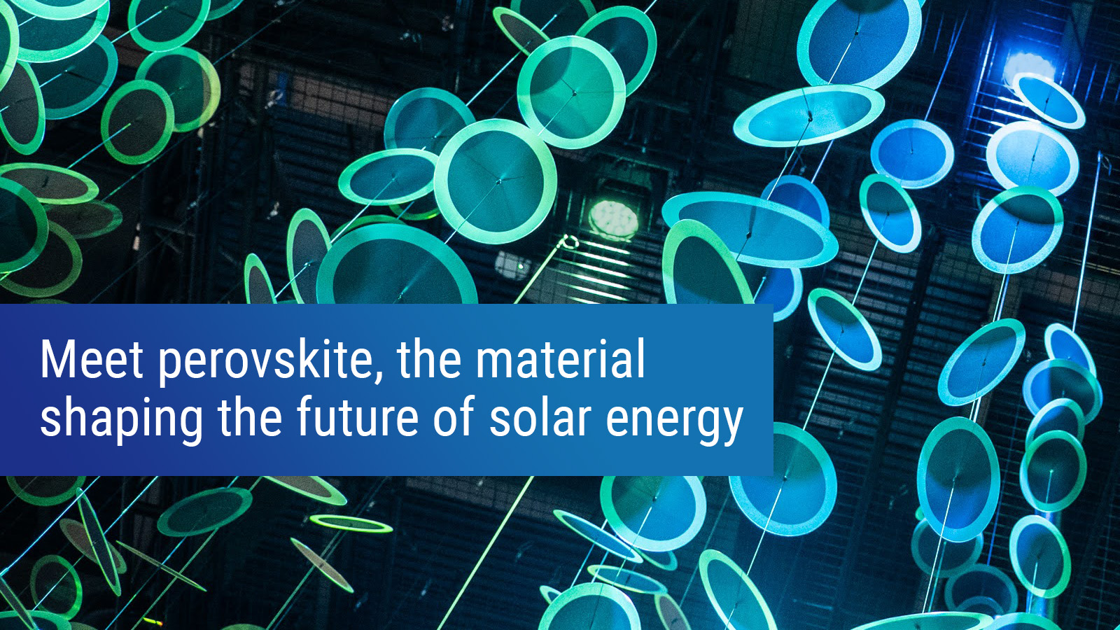 Meet Perovskite, the Material Shaping the Future of Solar Energy