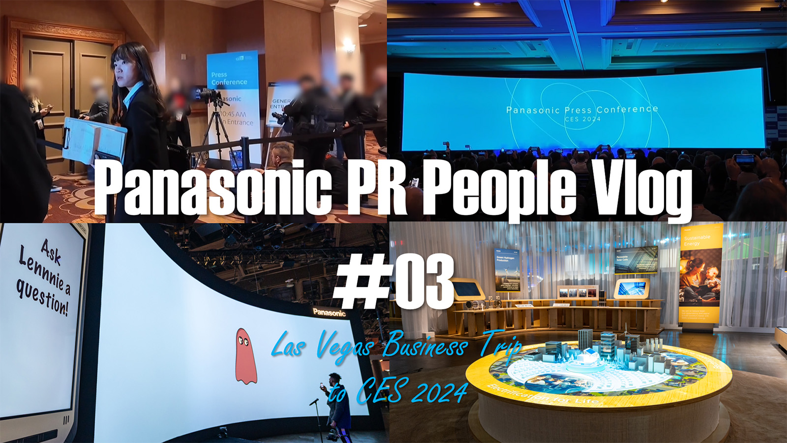 Panasonic PR Team’s Vlog #3: A Business Trip to CES 2024 in Las Vegas